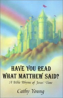 Have You Read What Matthew Said? - Cathy Young