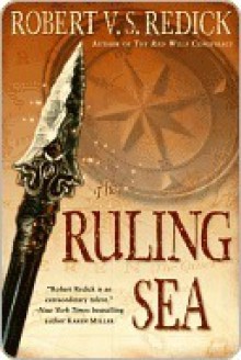 The Rats and the Ruling Sea - Robert V.S. Redick