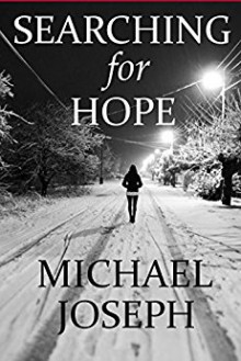 Searching For Hope - Michael Joseph