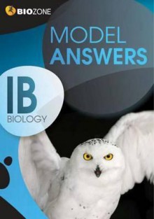 Model Answers Ib Biology Student Workbook - Richard Allan