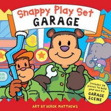 Snappy Playset Garage - Derek Matthews