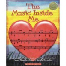 The Music Inside Me (Kids Are Authors) - Marvin Elementary School Students, Bill Henderson