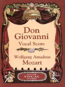 Don Giovanni Vocal Score (Dover Vocal Scores) - Wolfgang Amadeus Mozart