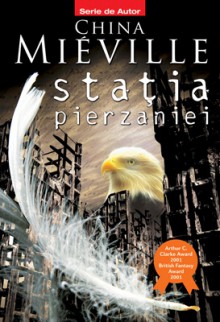 Statia Pierzaniei - China Miéville