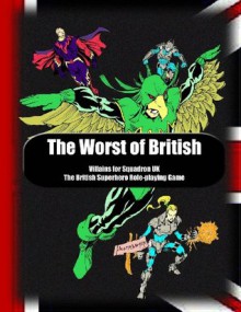 The Worst of British - Simon Burley