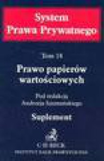 Suplement do prawa papierów wartościowych. Tom 18 - Andrzej Szumański