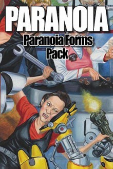 Paranoia Forms Pack - Gareth Hanrahan