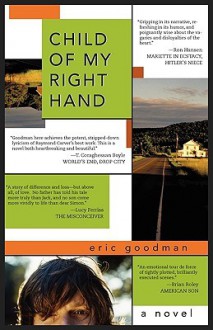 Child of My Right Hand - Eric Goodman