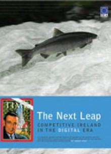 The Next Leap: A Competitive Ireland in the Digital Era - Johnny Ryan