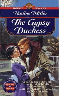 The Gypsy Duchess - Nadine Miller