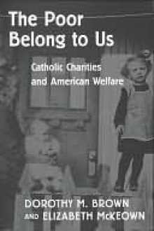 Poor Belong To Us - Dorothy Brown, Elizabeth McKeown