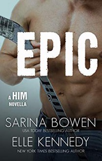 Epic - Elle Kennedy,Sarina Bowen