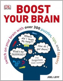 Boost Your Brain - Joel Levy