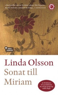 Sonat till Miriam - Linda Olsson, Manni Kössler