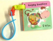 Rattle Buggy Buddies: Farm (Rattle Buggy Buddies) - Helen Stephens