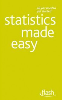 Statistics Made Easy - Alan Graham