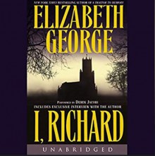 I, Richard - Elizabeth George, Derek Jacobi