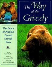 The Way of the Grizzly - Tom Walker