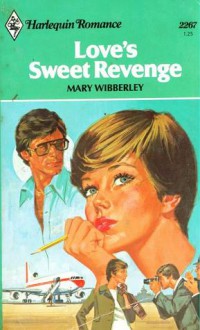 Love's Sweet Revenge - Mary Wibberley