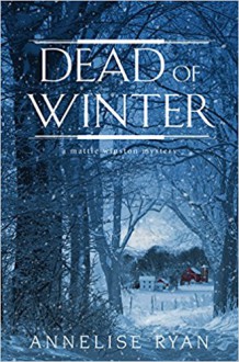 Dead of Winter - Annelise Ryan