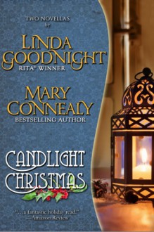 Candlelight Christmas - Mary Connealy, Linda Goodnight