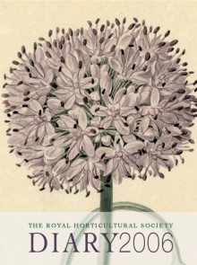 Royal Horticultural Society Pocket Diary 2006 - Brent Elliott