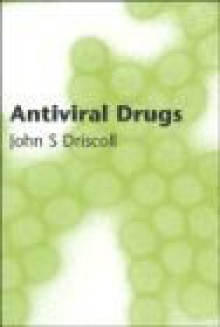 Antiviral Drugs - Driscoll