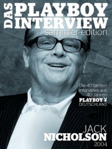 Playboy Interview Sammler-Edition: Jack Nicholson (German Edition) - David Sheff