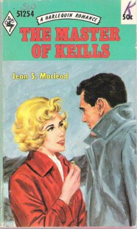 The Master of Keills - Jean S. MacLeod