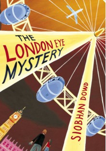 The London Eye Mystery - Siobhan Dowd