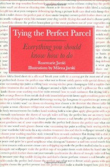 Tying the Perfect Parcel - Rosemarie Jarski