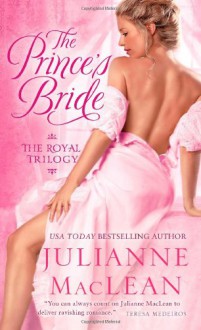 The Prince's Bride - Julianne MacLean