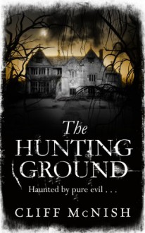 Hunting Ground - Cliff McNish