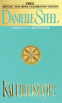 Kaleidoscope - Danielle Steel