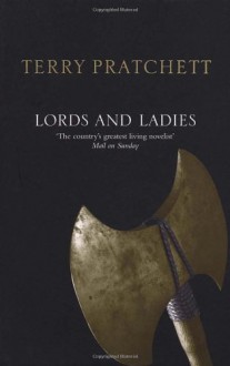 Lords and Ladies - Terry Pratchett