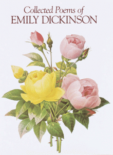 Collected Poems of Emily Dickinson - Emily Dickinson, Thomas Wentworth Higginson, Mabel Loomis Todd