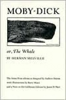 Moby Dick or The Whale - Herman Melville, Barry Moser (Illustrator)