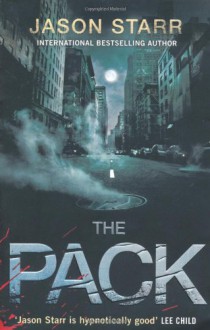 The Pack - Jason Starr