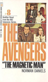 The Magnetic Man - Norman Daniels