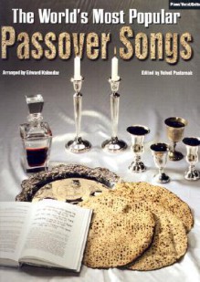 The World's Most Popular Passover Songs - Edward Kalendar