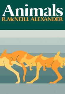 Animals - R. McNeill Alexander