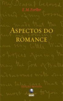 Aspectos do Romance - E.M. Forster