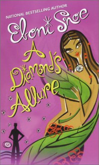 A Diamond's Allure - Eboni Snoe