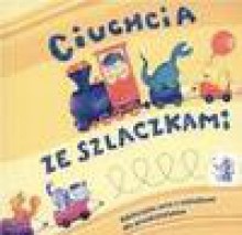 Ciuchcia ze szlaczkami. Edukacyjna seria z naklejkami dla przedszkolaków. - Elżbieta Lekan