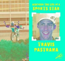 Travis Pastrana - David Armentrout, Patricia Armentrout