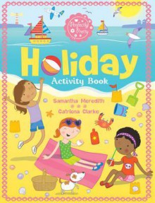 Holiday Activity Book - Catriona Clarke