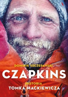 Czapkins historia Tomka Mackiewicza - Dominik Szczepański