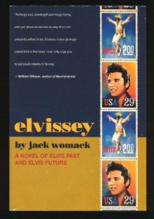 Elvissey - Jack Womack