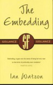 The embedding - Ian Watson