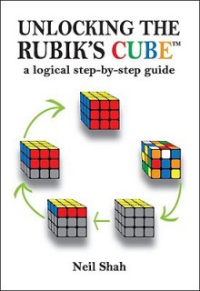 Unlocking the Rubik's Cube - Neil Shah